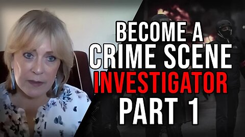 How To Become a Crime Scene Investigator (CSI) Part 1 - Francine Bardole
