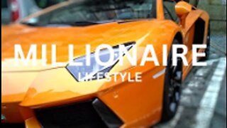 Millionaire Luxury Lifestyle Motivation and Visualization - Millionaire Entrepreneur Motivation