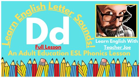 Learn English Letter Sounds! | Letter Dd | Phonics Lesson 4