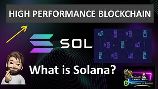 What is Solana? (High-Performance Blockchain!)