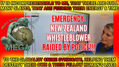 THE GLOBALIST CRIME SYNDICATE SERVANT-PUPPETS ARE PANICKING! HITTING BACK AT NZ WHISTLEBLOWER -- EMERGENCY UPDATE!!! NZ WHISTLEBLOWER RAIDED BY POLICE!!!