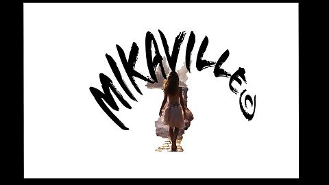 MikaVille 07/11/2024