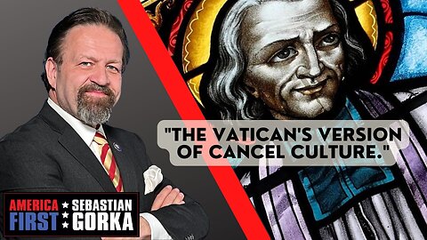 "The Vatican's version of Cancel Culture." Father Frank Pavone with Sebastian Gorka on AMERICA First