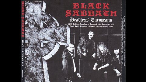 Black Sabbath - 1989-09-15+27 - Headless Europeans
