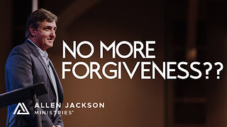 No More Forgiveness??