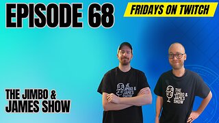 The Jimbo and James Show! Episode 68 6.14.24