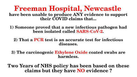 UPDATE - NHS can not produce ANY data to support their COVID Claims