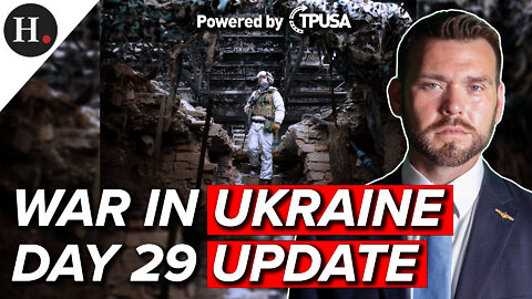 MAR 24 2022 - WAR IN UKRAINE - DAY 29 UPDATE