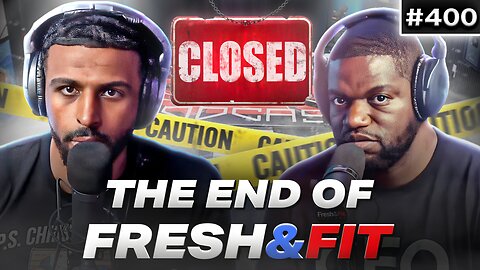 The End Of Fresh&Fit? We Quit.