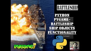 Battleship - Game Ships Functionality | Python | Pygame Module | Programming Beginners