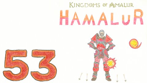 Hamalur (KOA) - EP 53 - Hail To The Beef - Discount Plays