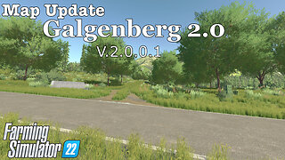Map Update | Galgenberg 2.0 | V.2.0.0.1 | Farming Simulator 22