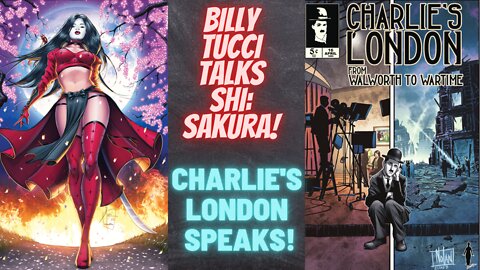 Billy Tucci and Charlie's London join the show!
