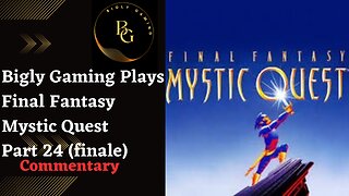 Final Boss, Ending, and Review - Final Fantasy Mystic Quest Part 24