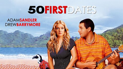 50 First Dates