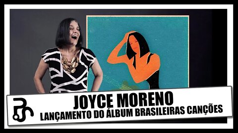 Continuação da Live com Joyce Moreno | Carreira e o novo álbum Brasileiras Canções | Pitadas do Sal
