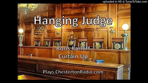 Hanging Judge - Boris Karloff - Curtain Up