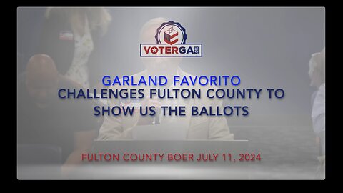 Favorito Challenges Fulton County to Show Us the Ballots