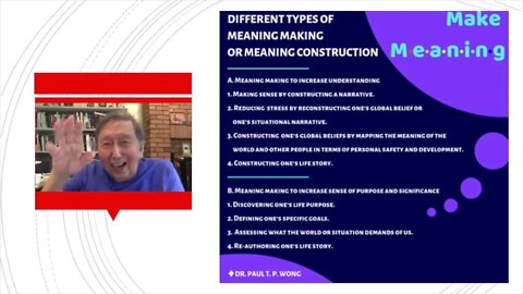 Meaning Construction | IMT B1 clip | Dr. Paul T. P. Wong | Meaning Conference 2021