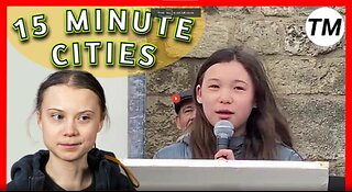 12 YEAR OLD GIRL DESTROYS 15 MINUTE CITIES CONCEPT | MOCKS GRETA AND KLAUS