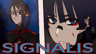 Signalis - Waifu Survival Horror || Screwing Around