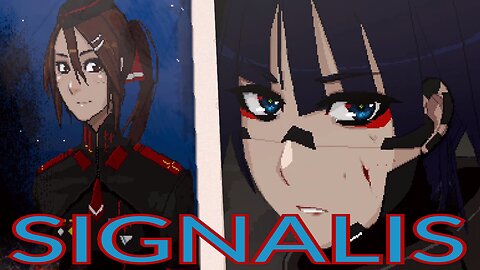 Signalis - Waifu Survival Horror || Screwing Around