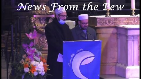 News From the Pew: Episode 4: Islam at St. Sulpice, Rona Narrative Changed, TLM Under Attack