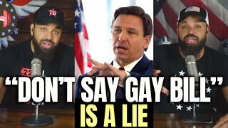 “Don’t Say Gay Bill” Is A Lie