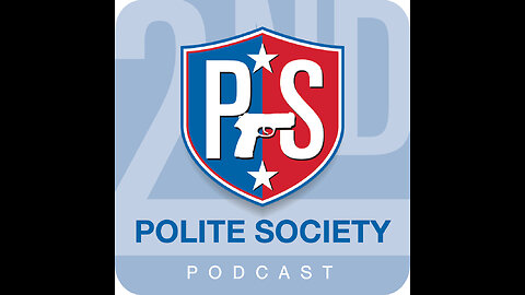 Polite Society Podcast Episode 678