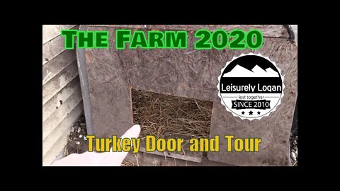 The Farm - Turkey Door and Tour