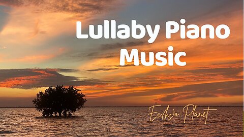 Find Your Inner Peace with Lullaby Piano Music: Lake Tree with Red Sky View