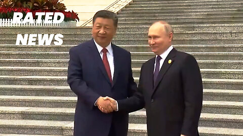Putin Visits Beijing to Strengthen China-Russia Alliance