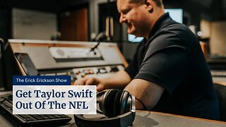 Get Taylor Swift Out Of The NFL