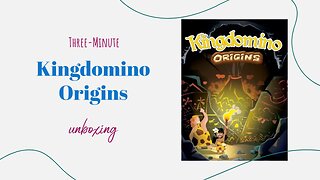 Kingdomino Origins - 3-Minute Unboxing