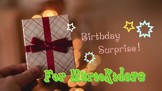 Surprise for MarioKid078 and Thank You🎊🎉