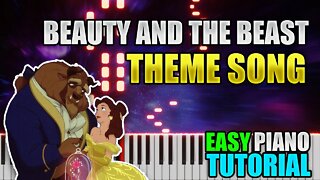 Beauty And The Beast (Theme) | Easy Piano Tutorial