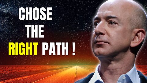 THIS IS THE RIGHT PATH... - Jeff Bezos Motivational Speech