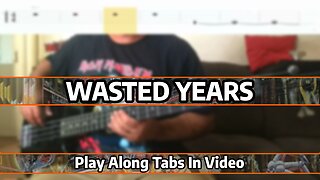 Iron Maiden - Wasted Years - Bass Cover & Tabs