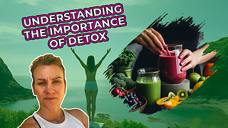Revitalize Your Body: Understanding the Importance of Detox