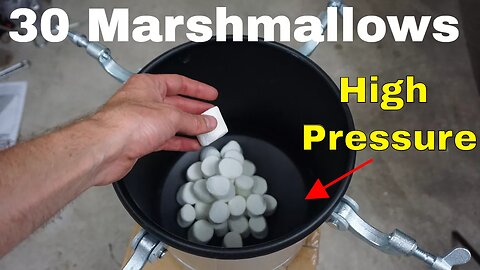 What Happens to 30 Marshmallows in a High Pressure Chamber?