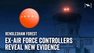 New Eyewitness & Radar Evidence of Rendlesham Forest UFO Incident!