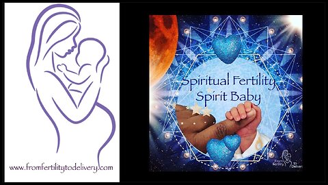 #5 Spirit Baby | Spiritual Fertility Series | From Fertility To Delivery