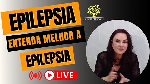 Epilepsia - Entenda Melhor a Epilepsia