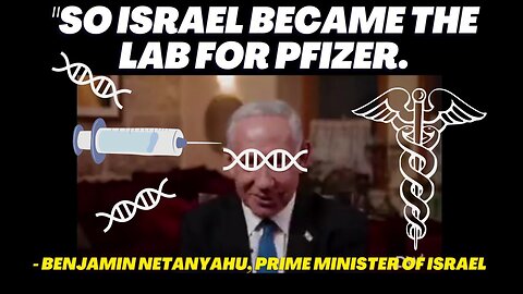 Israeli and Pfizer Created a Genetic Database - It's the Light of SORCERY unto the Nations!