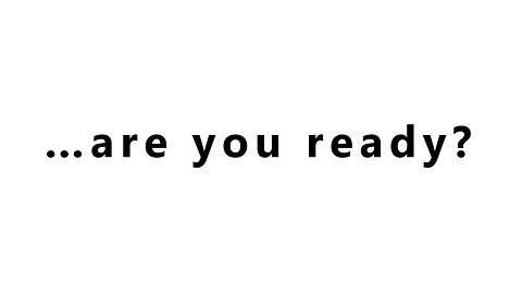 …are you ready?