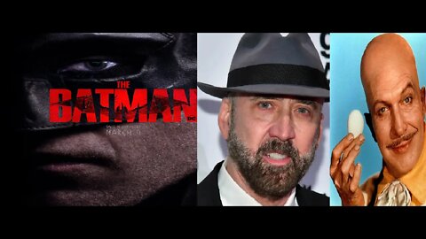 Nicolas Cage Still Wants to Play EGGHEAD In Matt Reeves' Batman in The Batman 2