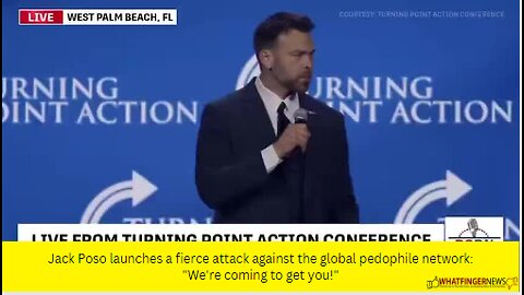 Jack Poso launches a fierce attack against the global pedophile network: