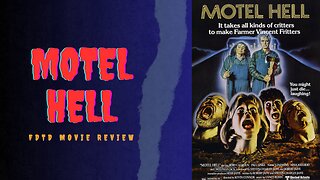 FDTDMR - Motel Hell Review