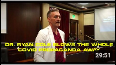 Dr. Ryan Cole Blows The Whole COVID-19 Propaganda Away