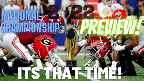 National Championship Game Preview!